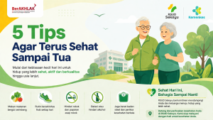 5 Tips Agar Tetap Sehat Sampai Usia Lanjut